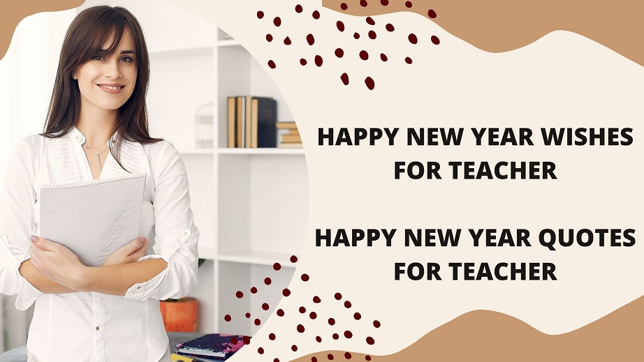 Happy New Year Wishes for Teacher