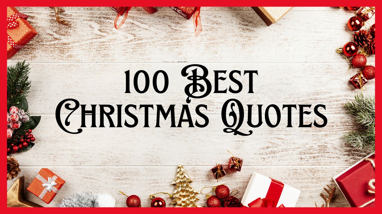 100 Best Christmas Quotes