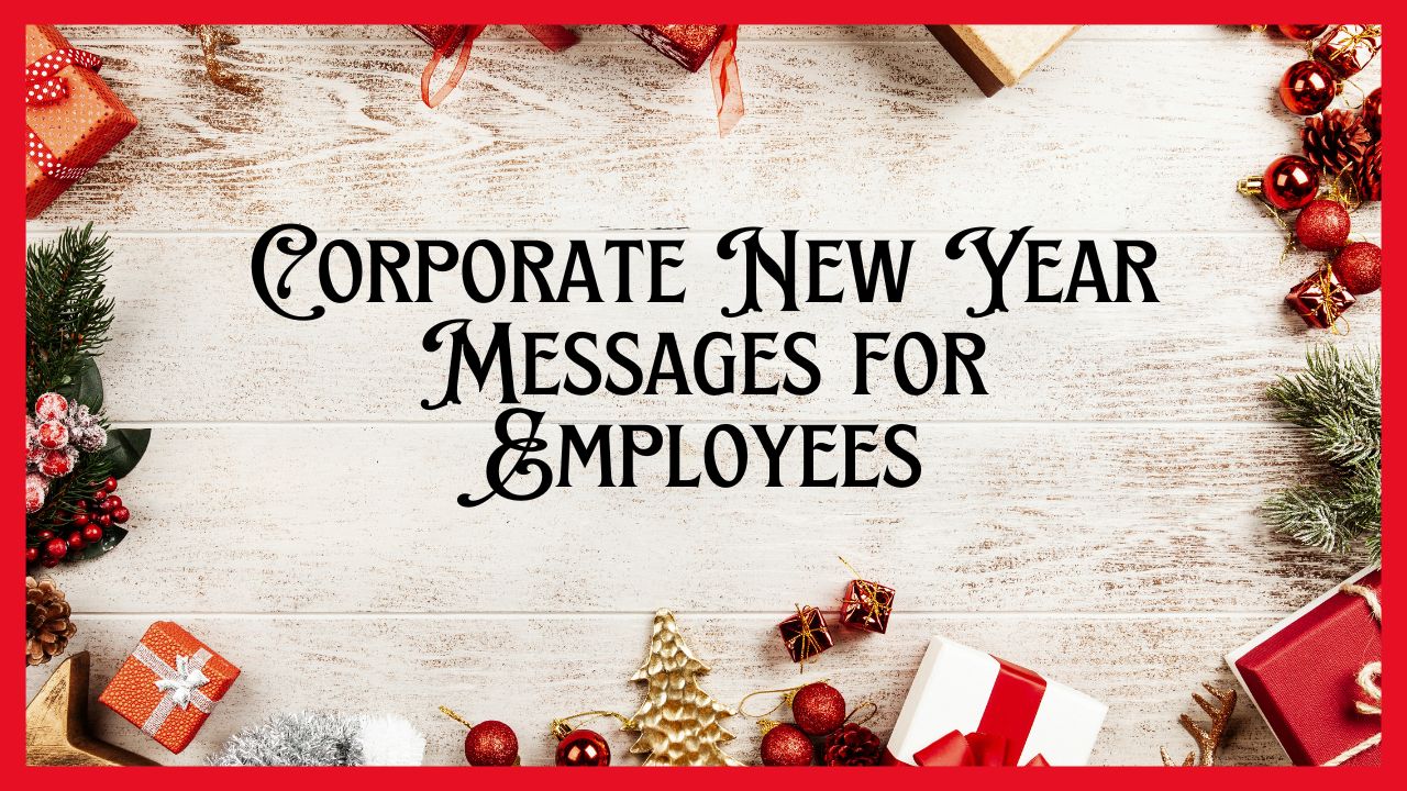 Corporate New Year Messages for Employees